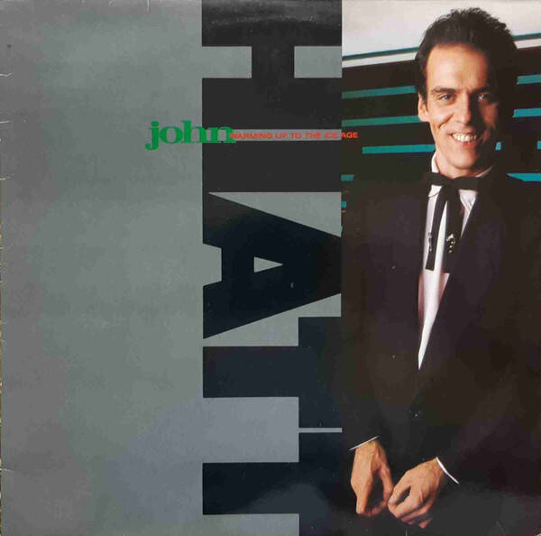 John Hiatt – Warming Up To The Ice Age (LP)