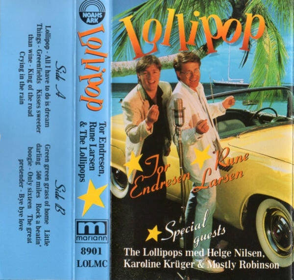 Tor Endresen, Rune Larsen, The Lollipops, Special Guests Helge Nilsen, Mostly Robinson, Karoline Krüger – Lollipop (Kassett)