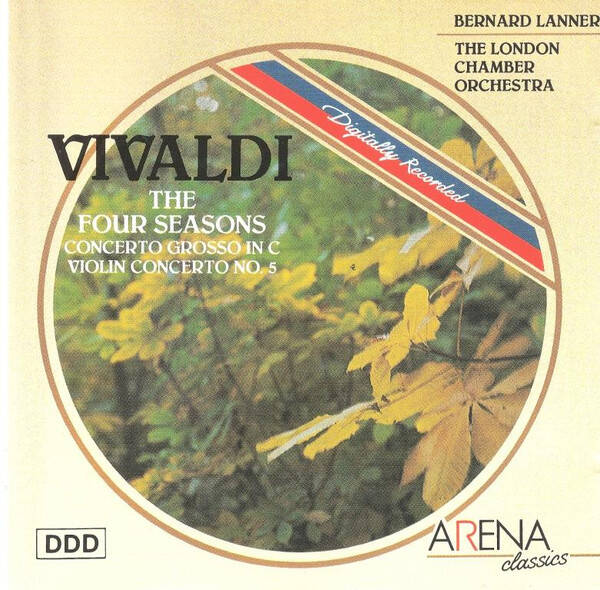 Vivaldi – The Four Seasons / Concerto Grosso In C / Violin Concerto No. 5 (CD)