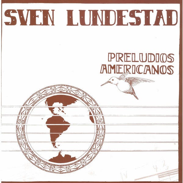 Sven Lundestad – Preludios Americanos (LP)