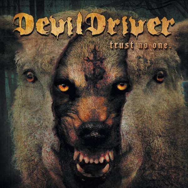 DevilDriver ‎– Trust No One (LP)