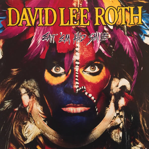 David Lee Roth – Eat 'Em And Smile (LP)