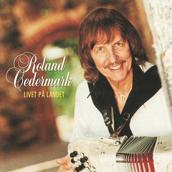 Roland Cedermark – Livet På Landet (CD)