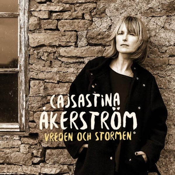 Cajsa Stina Åkerström ‎– Vreden Och Stormen (CD)