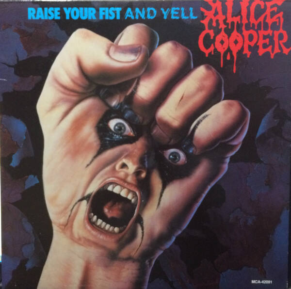 Alice Cooper – Raise Your Fist And Yell (LP)