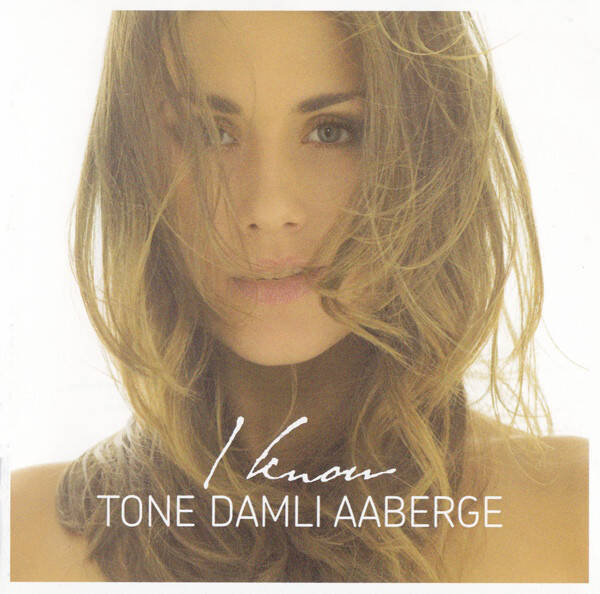 Tone Damli Aaberge ‎– I Know (CD)