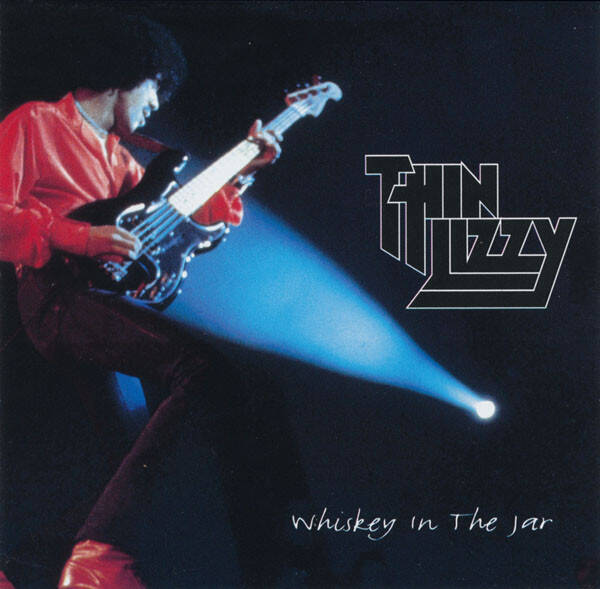 Thin Lizzy – Whiskey In The Jar (CD)