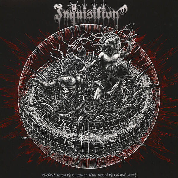 Inquisition – Bloodshed Across The Empyrean Altar Beyond The Celestial Zenith (2LP)