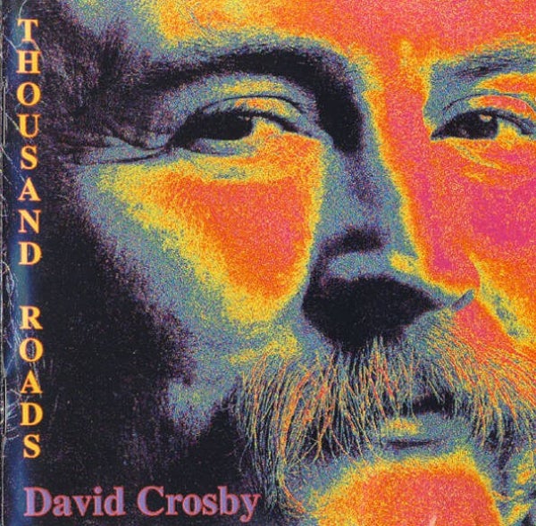 David Crosby – Thousand Roads (CD)