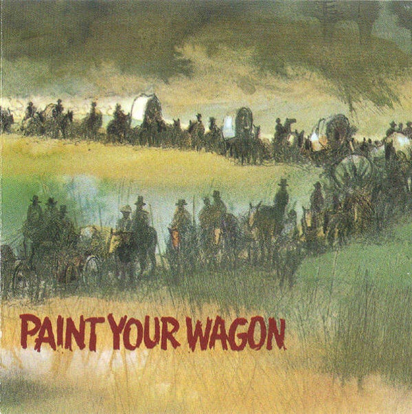 Diverse - Paint Your Wagon (Music From The Soundtrack) (LP)