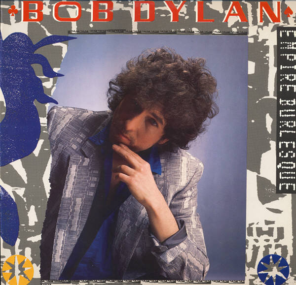 Bob Dylan – Empire Burlesque (LP)