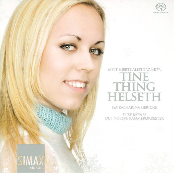 Tine Thing Helseth / Isa Katharina Gericke / Elise Båtnes / Det Norske Kammerorkester – Mitt Hjerte Alltid Vanker (SACD)