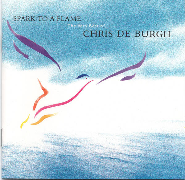 Chris De Burgh – Spark To A Flame (The Very Best Of Chris De Burgh) (CD)