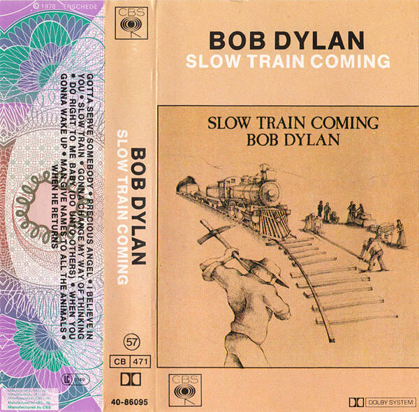 Bob Dylan ‎– Slow Train Coming (Kassett)