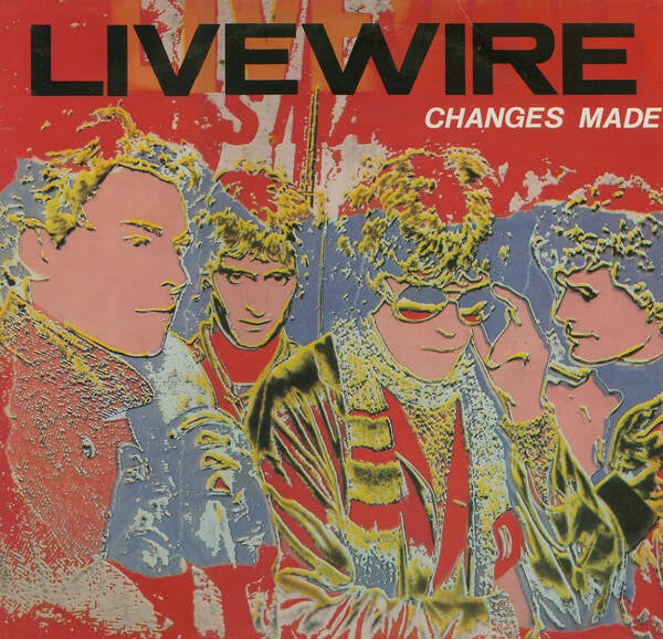 Live Wire – Changes Made (LP)