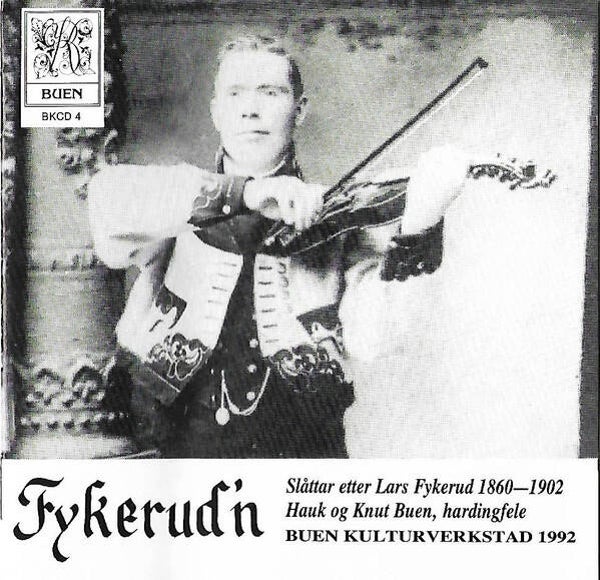 Hauk og Knut Buen – Fykerud'n (Slåttar Etter Lars Fykerud 1860-1902) (CD)