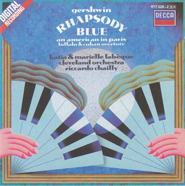 Gershwin - Katia & Marielle Labèque, The Cleveland Orchestra, Riccardo Chailly – Rhapsody In Blue (CD)