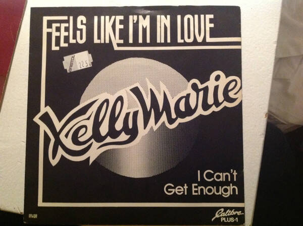 Kelly Marie – Feels Like I'm In Love (7")