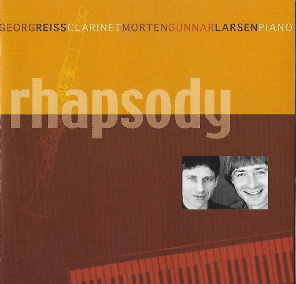 Georg Reiss, Morten Gunnar Larsen ‎– Rhapsody (CD)