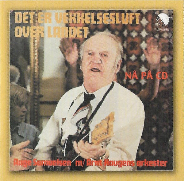 Aage Samuelsen M/ Arnt Haugens Orkester – Det Er Vekkelsesluft Over Landet (CD)