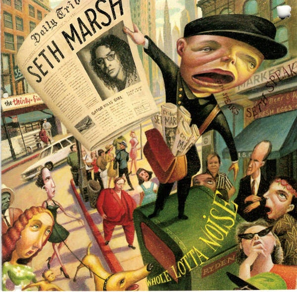 Seth Marsh – Whole Lotta Noise (CD)