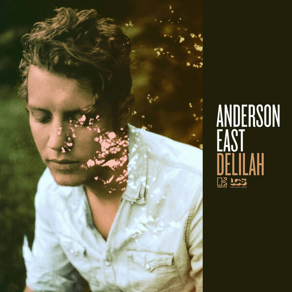 Anderson East – Delilah (CD)