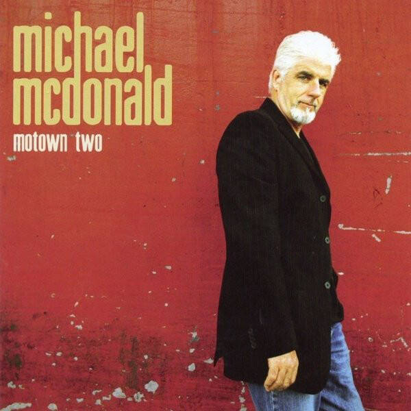 Michael McDonald – Motown Two (CD)