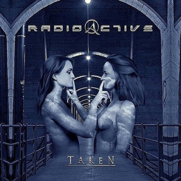 Radioactive – Taken (CD)