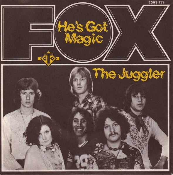 Fox – He's Got Magic / The Juggler (7")