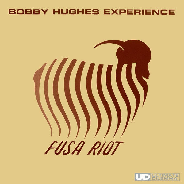Bobby Hughes Experience – Fusa Riot (CD)