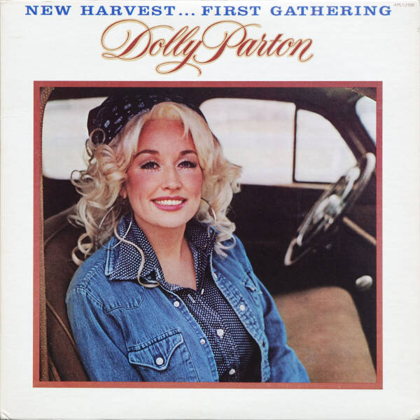 Dolly Parton – New Harvest ... First Gathering (LP)
