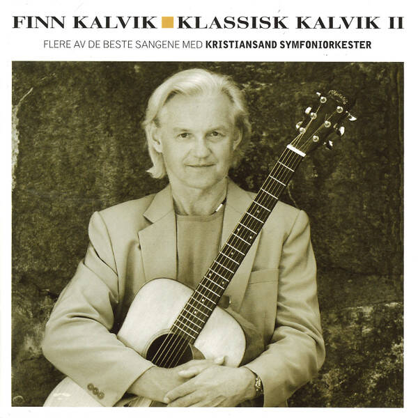 Finn Kalvik Med Kristiansand Symfoniorkester – Klassisk Kalvik II (CD)