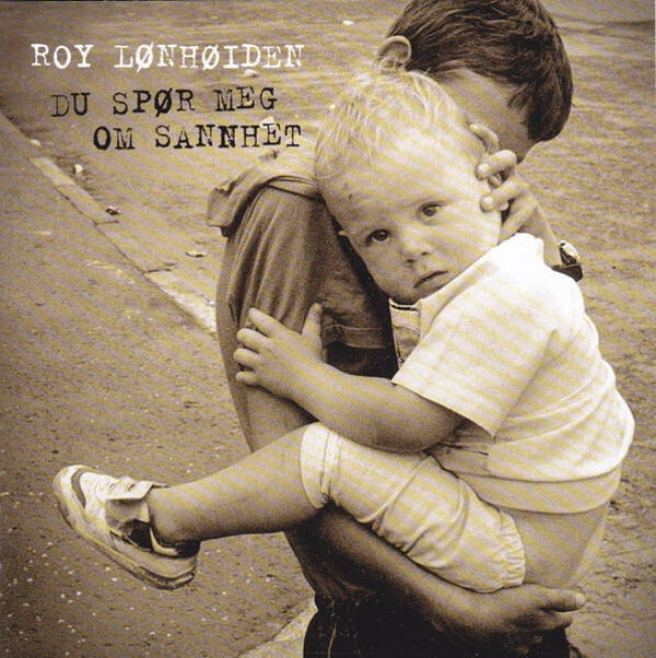 Roy Lønhøiden – Du Spør Meg Om Sannhet (CD)
