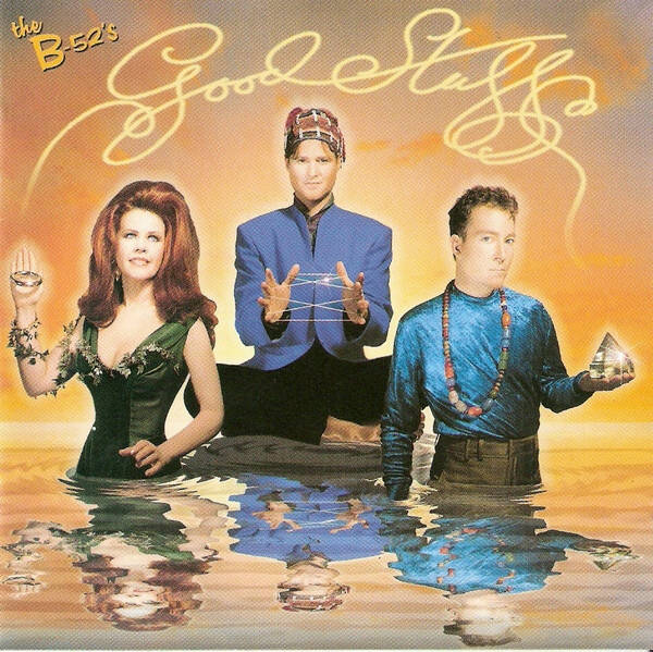 The B-52's – Good Stuff (CD)