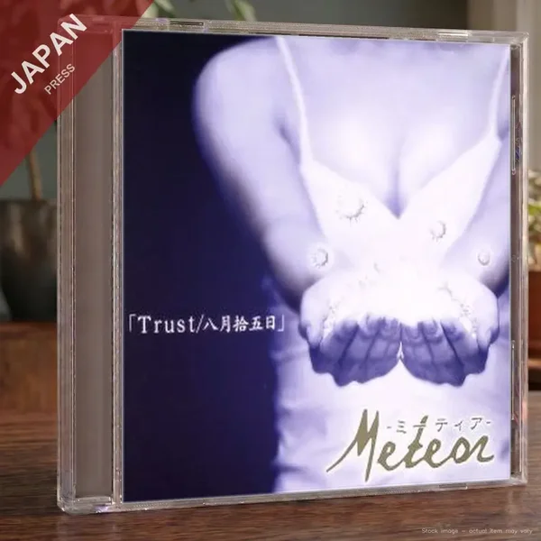 Meteor - Trust / 八月拾五日" (Trust / Hachigatsu Jugonichi) (CD singel)