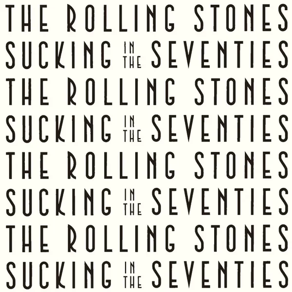 The Rolling Stones – Sucking In The Seventies (LP)