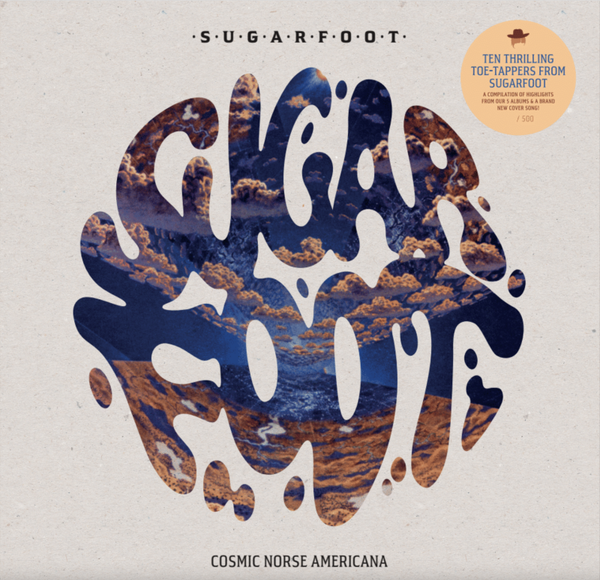 Sugarfoot - Cosmic Norse Americana (LP)