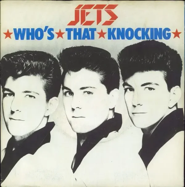 The Jets – Who's That Knocking (7")
