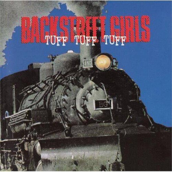 Backstreet Girls - Tuff Tuff Tuff (CD)