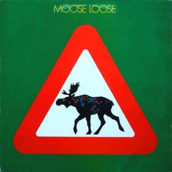 Moose Loose - Elgen Er Løs (LP)