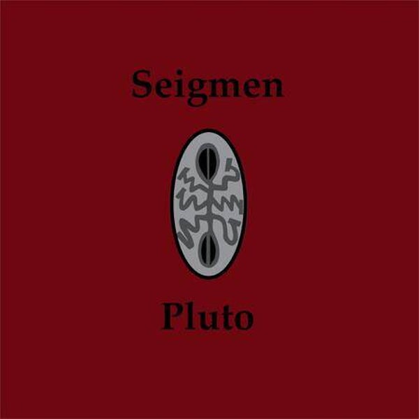 Seigmen - Pluto (LP)