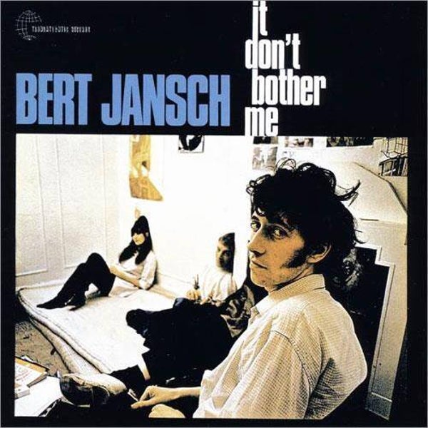 Bert Jansch - It Don't Bother Me (LP)