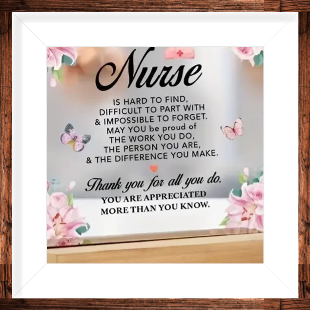 Nurse Appreciation Acrylic Plaque with Wooden Base - Heartfelt Thank You Gift for Nurses, Perfect for Home Office or Desk Decor, Ideal for Retirement, Birthday, or Nurse'S Day, Nurse Appreciation Gift
