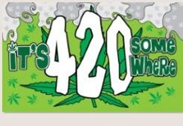 It's 420 Somewhere 3'x5' Flag ROUGH TEX® 100D
