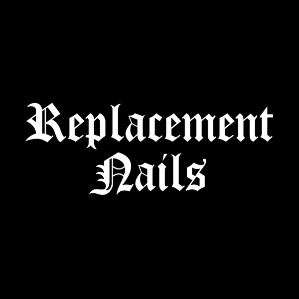 Replacement Nails