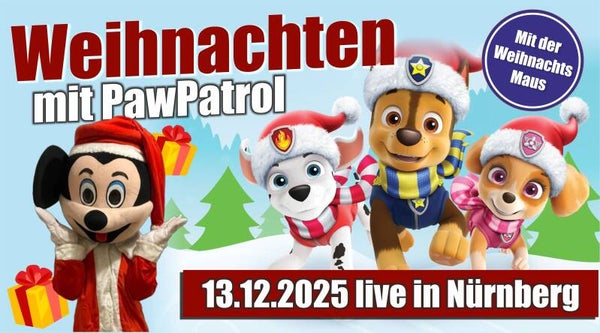 Weihnachten mit PawPatrol in Nürnberg