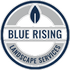 Blue Rising Landscape Services