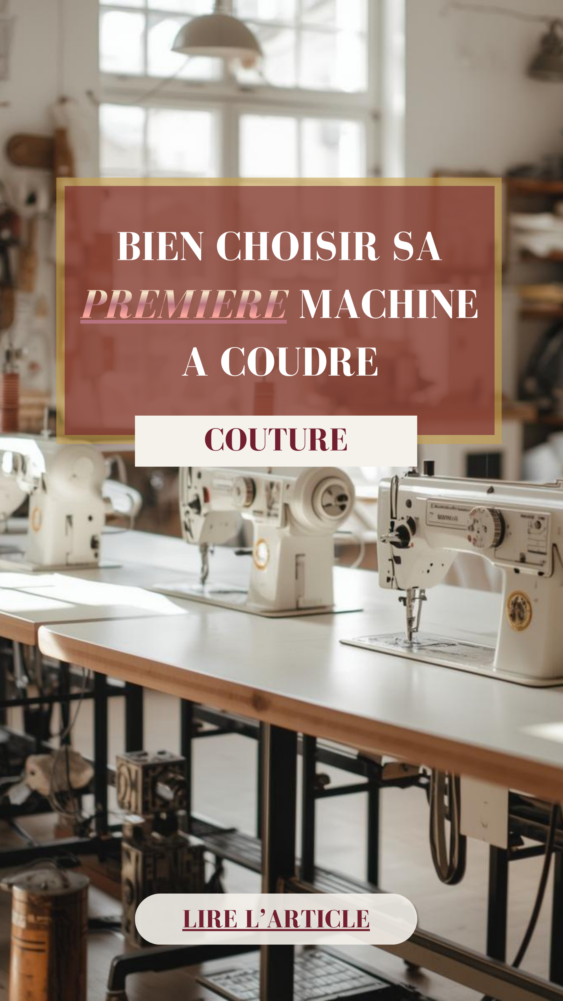 E-BOOK - Choisir sa PREMIERE machine à coudre