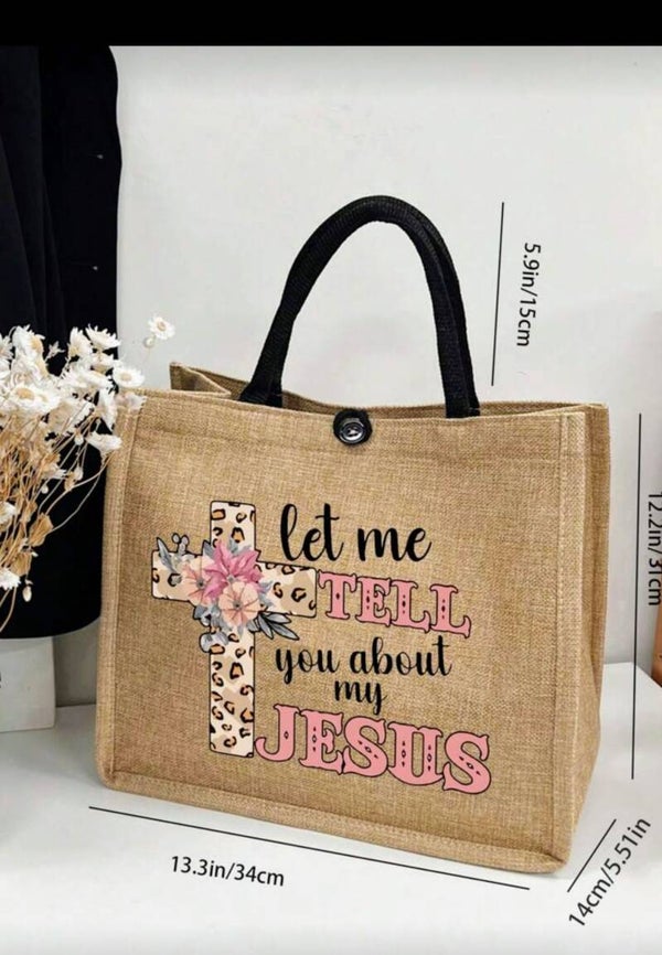 Let Me Tell You About Jesus Tote