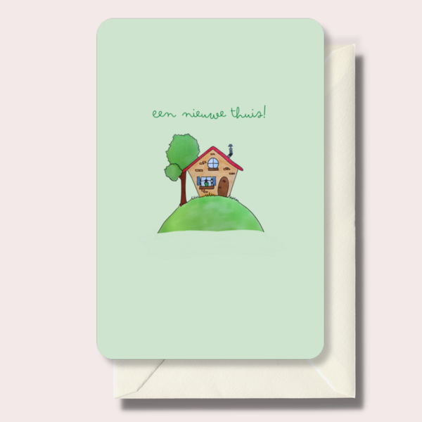 wenskaart | huisje | nieuwe thuis